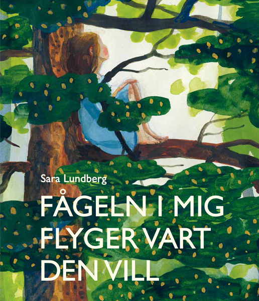 Fågeln i mig flyger vart den vill